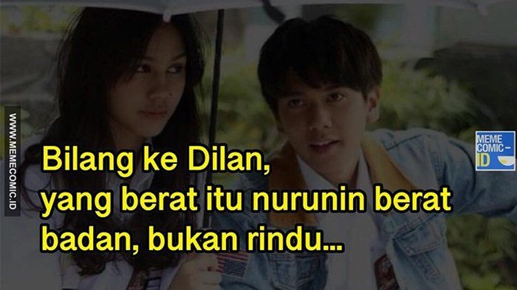 Meme lucu karakter Dilan ini bikin kamu senyum-senyum sendiri sambil bernostalgia